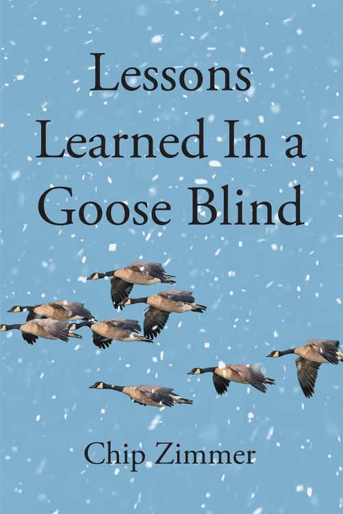 Produktbild: Lessons Learned In a Goose Blind