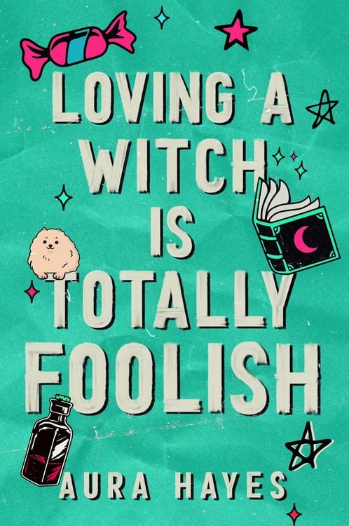 Produktbild: Loving a Witch is Totally Foolish