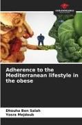 Produktbild: Adherence to the Mediterranean lifestyle in the obese
