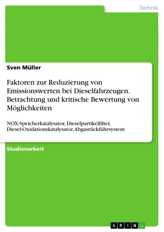 Produktbild: Faktoren zur Reduzierung von Emissionswerten bei Dieselfahrzeugen. Betrachtung und kritische Bewertung von M&ouml;glichkeiten