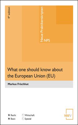 Produktbild: What one should know about the European Union (EU)