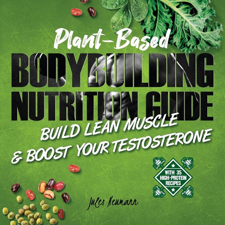 Produktbild: Plant-Based Bodybuilding Nutrition Guide