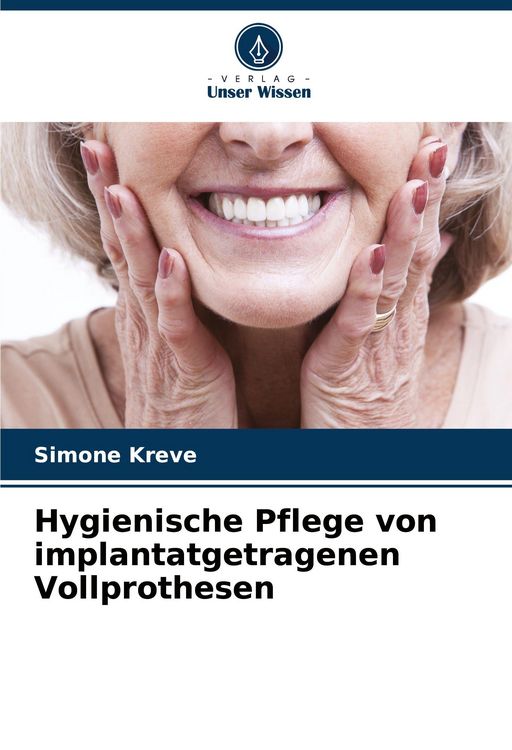 Produktbild: Hygienische Pflege von implantatgetragenen Vollprothesen