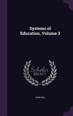 Produktbild: Systems of Education, Volume 3