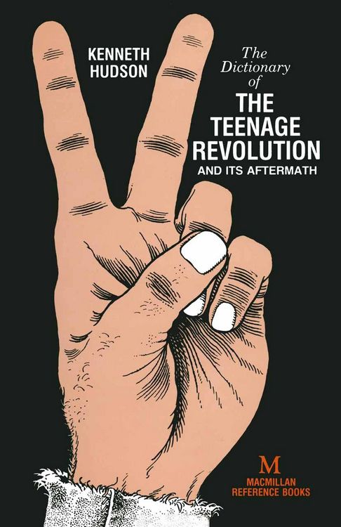Produktbild: Dictionary of the Teenage Revolution and Its Aftermath
