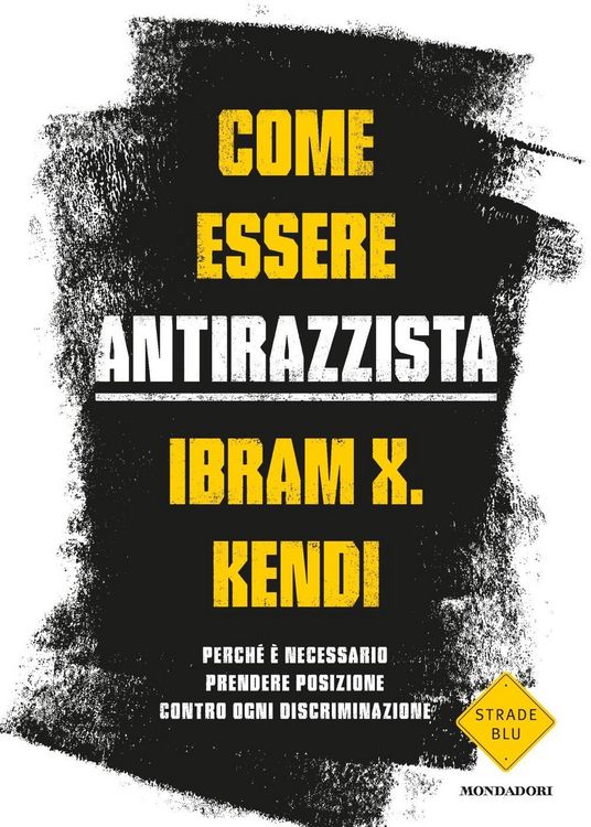 Produktbild: Come essere antirazzista. Perché è necessario prendere posizione contro ogni discriminazione