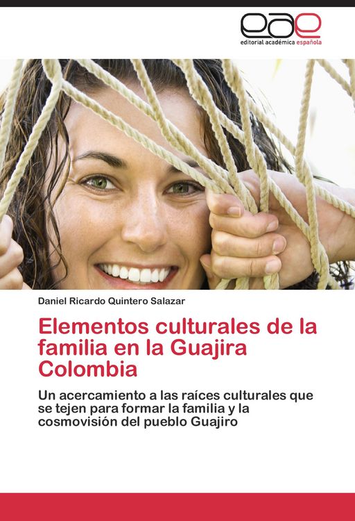 Produktbild: Elementos culturales de la familia en la Guajira Colombia