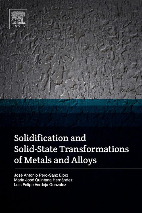 Produktbild: Solidification and Solid-State Transformations of Metals and Alloys