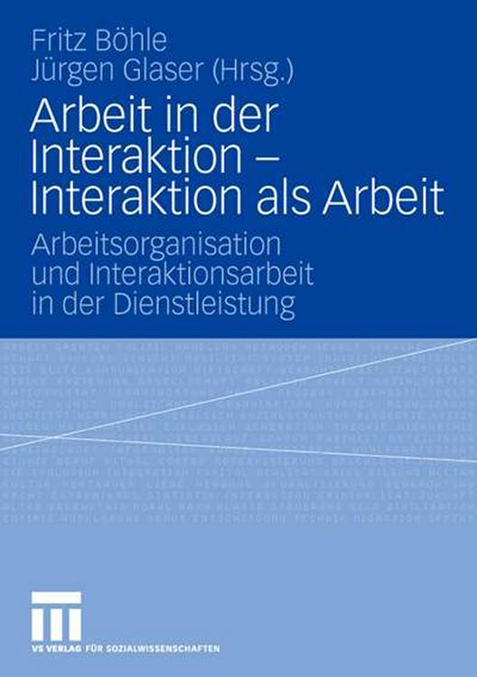 Produktbild: Arbeit in der Interaktion - Interaktion als Arbeit