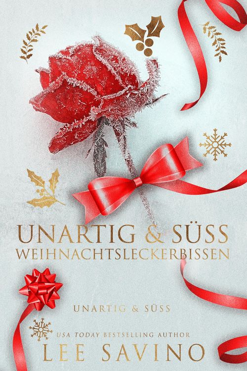 Produktbild: Unartig & S&uuml;&szlig; - Weihnachtsleckerbissen