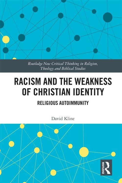 Produktbild: Racism and the Weakness of Christian Identity