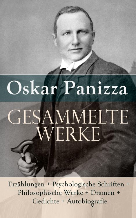 Produktbild: Gesammelte Werke: Erz&auml;hlungen + Psychologische Schriften + Philosophische Werke + Dramen + Gedichte