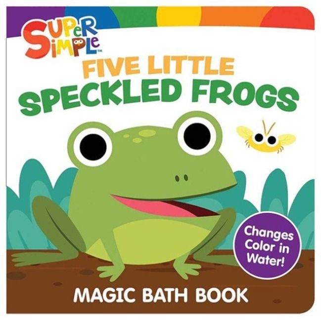 Produktbild: Super Simple Five Little Speckled Frogs Magic Bath Book