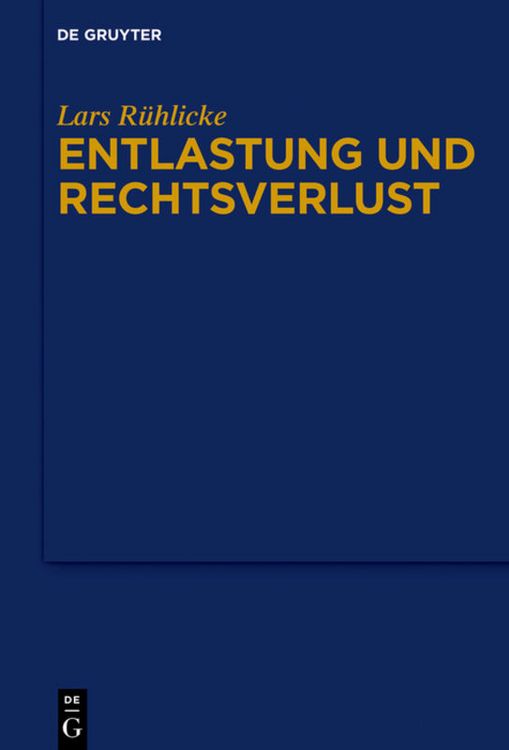 Produktbild: Entlastung und Rechtsverlust