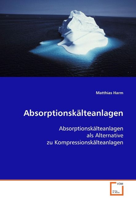 Produktbild: Harm, M: Absorptionsk&auml;lteanlagen