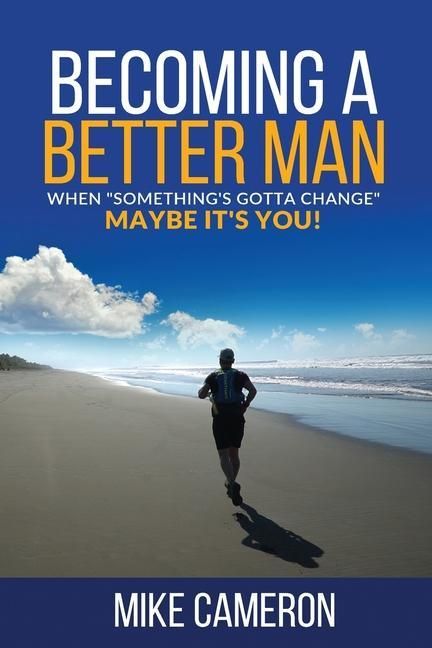 Produktbild: Becoming A Better Man