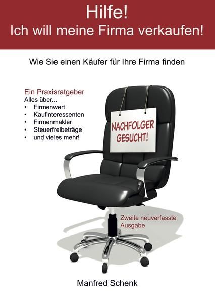 Produktbild: Hilfe! Ich will meine Firma verkaufen!