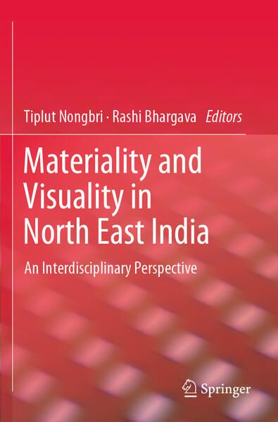 Produktbild: Materiality and Visuality in North East India