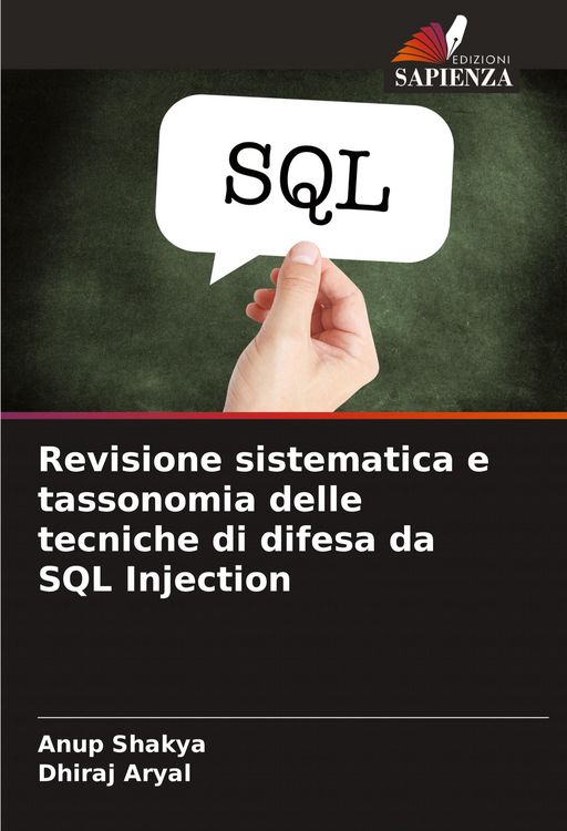 Produktbild: Revisione sistematica e tassonomia delle tecniche di difesa da SQL Injection