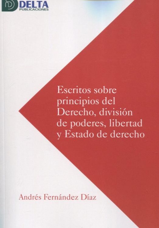 Produktbild: Escritos Sobre Principios Del Derecho Division De Poderes Libertad