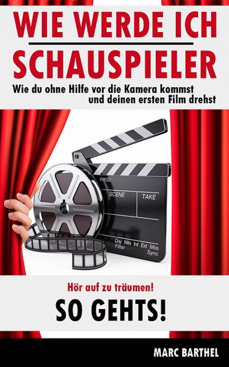 Produktbild: Wie werde ich Schauspieler