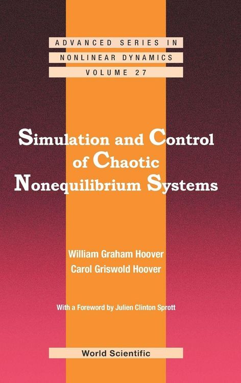 Produktbild: Simulation and Control Of Chaotic Nonequilibrium Systems