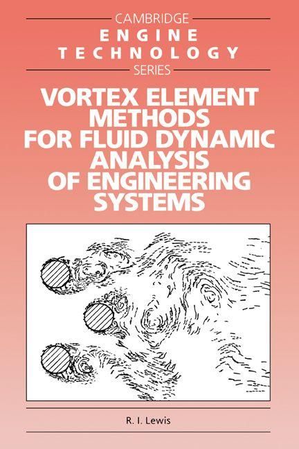 Produktbild: Vortex Element Methods for Fluid Dynamic Analysis of Engineering Systems
