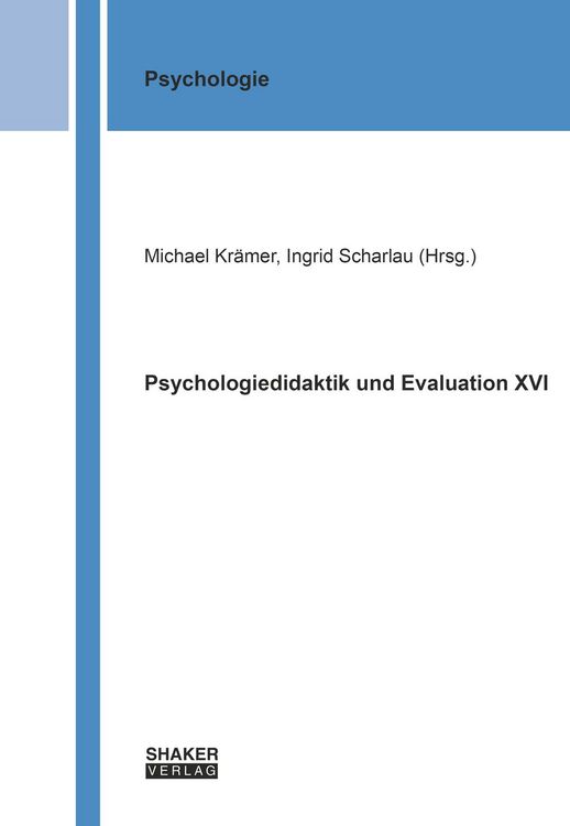 Produktbild: Psychologiedidaktik und Evaluation XVI