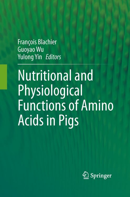 Produktbild: Nutritional and Physiological Functions of Amino Acids in Pigs