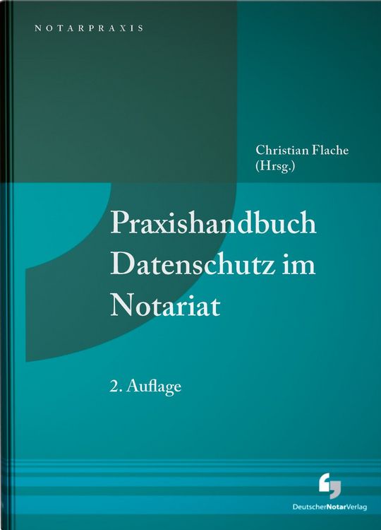 Produktbild: Praxishandbuch Datenschutz im Notariat