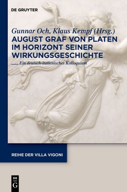 Produktbild: August Graf von Platen im Horizont seiner Wirkungsgeschichte