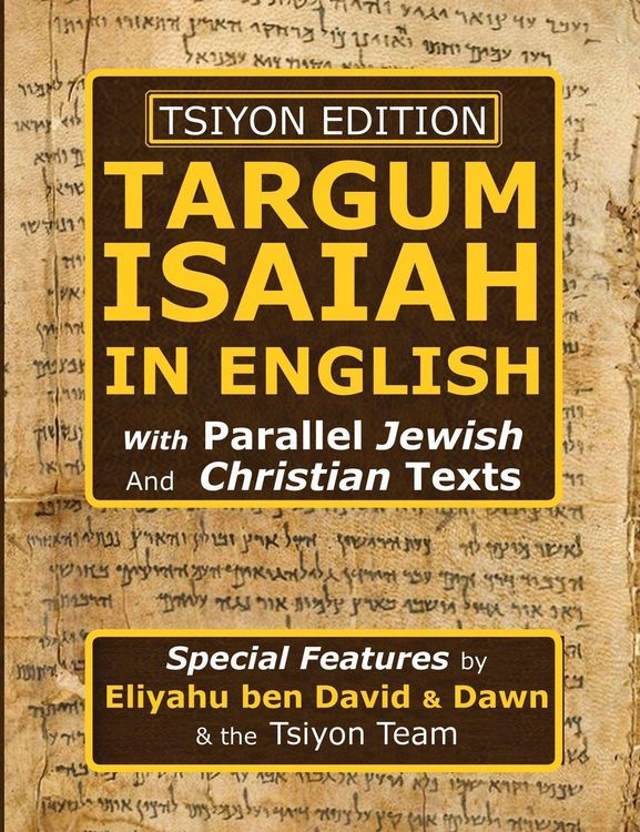 Produktbild: Tsiyon Edition Targum Isaiah In English with Parallel Jewish and Christian Texts
