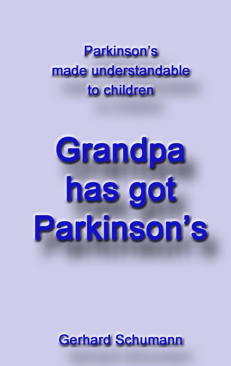 Produktbild: Grandpa has got Parkinson&acute;s