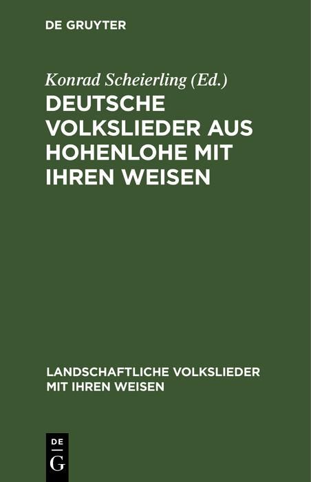 Produktbild: Deutsche Volkslieder aus Hohenlohe mit ihren Weisen