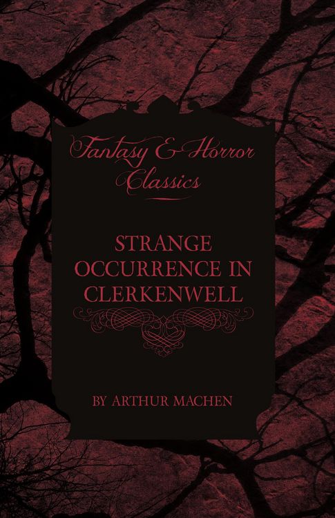 Produktbild: Strange Occurrence in Clerkenwell (Fantasy and Horror Classics)