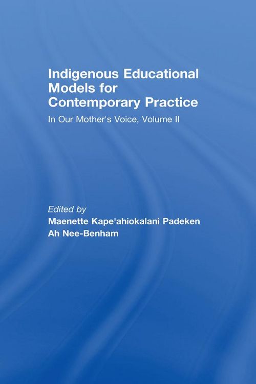Produktbild: Indigenous Educational Models for Contemporary Practice