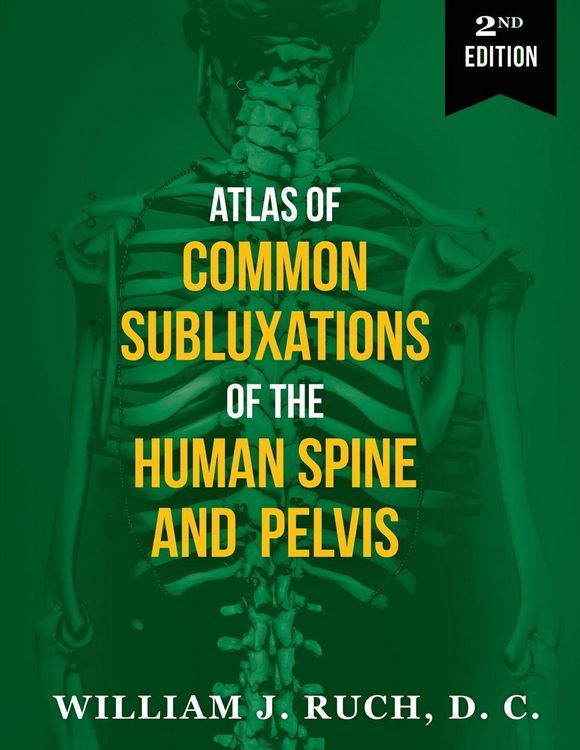 Produktbild: Atlas of Common Subluxations of the Human Spine and Pelvis, Second Edition
