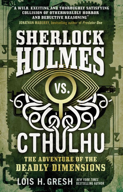 Produktbild: Sherlock Holmes vs. Cthulhu The Adventure of the Deadly Dimensions