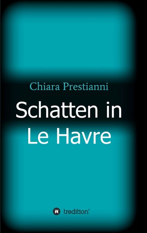 Produktbild: Schatten in Le Havre