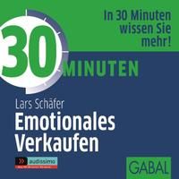 Produktbild: 30 Minuten Emotionales Verkaufen