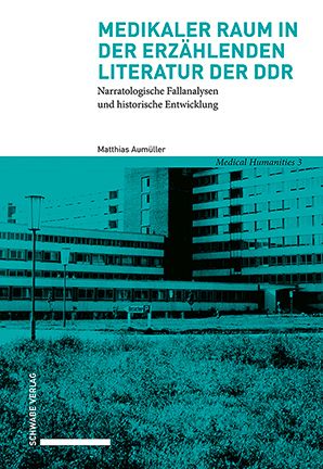 Produktbild: Medikaler Raum in der erz&auml;hlenden Literatur der DDR