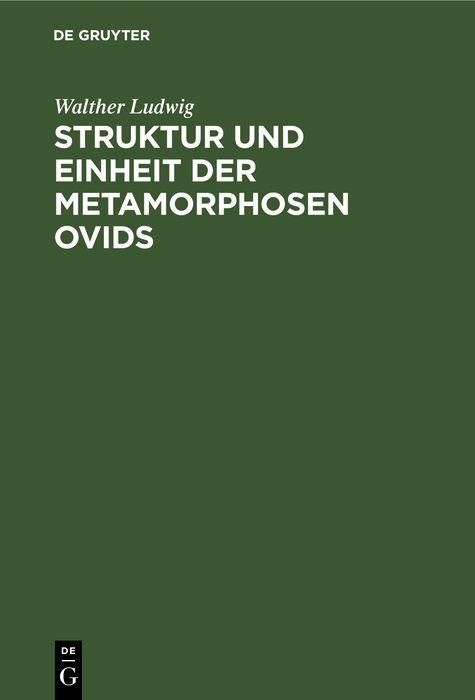 Produktbild: Struktur und Einheit der Metamorphosen Ovids