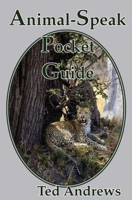 Produktbild: Andrews, T: Animal-Speak Pocket Guide