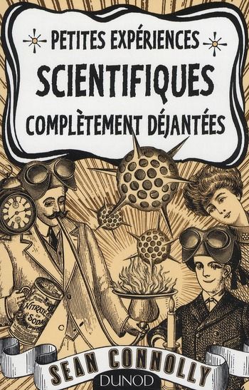 Produktbild: Petites Experiences Scientifiques Completement Dejantees