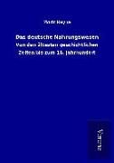 Produktbild: Das deutsche Nahrungswesen