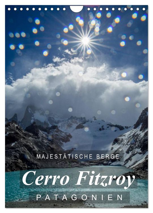 Produktbild: Majest&auml;tische Berge Cerro Fitzroy Patagonien (Wandkalender 2026 DIN A4 hoch), CALVENDO Monatskalender