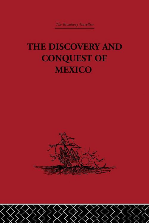 Produktbild: The Discovery and Conquest of Mexico 1517-1521