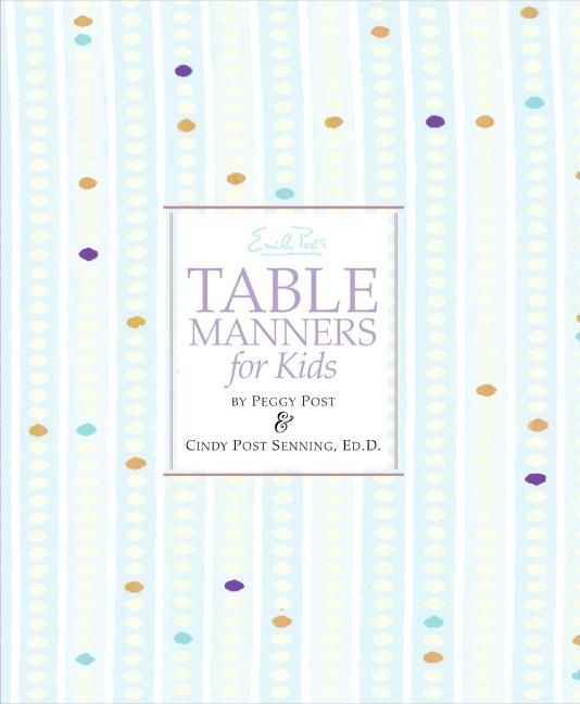 Produktbild: Emily Post's Table Manners for Kids