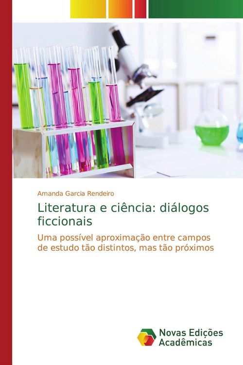 Produktbild: Literatura e ci&ecirc;ncia: di&aacute;logos ficcionais