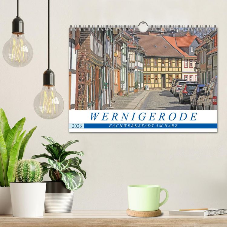 Produktbild: Wernigerode - Fachwerkstadt am Harz (Wandkalender 2026 DIN A4 quer), CALVENDO Monatskalender